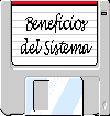 Beneficios del sistema
