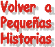 Volver al indice de Pequeas Historias