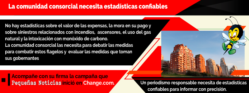 La comunidad consorcial necesita estadsticas confiables. Acompae con su firma la campaa que Pequeas Noticias inici en Change.com.