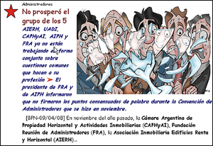 Las 5 entidades de administradores haban anunciado que acordaban trabajar en forma conjunta.