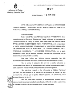 El Convenio Colectivo de Trabajo habra sido homologado el 16 junio por la resolucin 705/10.