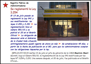 La Ley 941, sancionada en diciembre del 2002, represent una bisagra en la historia de la comunidad consorcial.