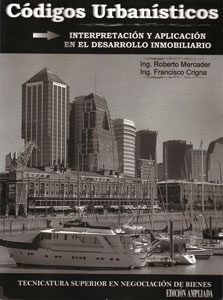Portada del libro "Códigos Urbanísticos. Interpretación y Aplicación en el Desarrollo Inmobiliario".