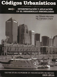 Portada del libro "Cdigos Urbansticos. Interpretacin y Aplicacin en el Desarrollo Inmobiliario".